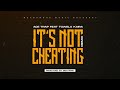 Ace Trap Ft. Towela Kaira - It's Not Cheating Remix (Official Audio)