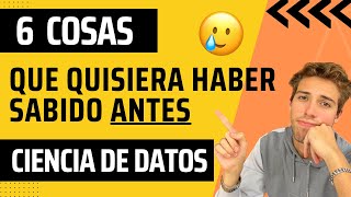 6 COSAS que ME HUBIESE GUSTADO SABER ANTES de INICIAR en CIENCIA DE DATOS screenshot 4