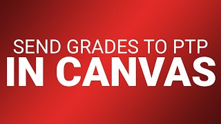 Canvas in the Classroom | Grading Passback