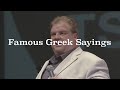 Famous Greek Sayings