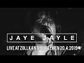 Jaye jayle  live at zollkantine bremen 4202019