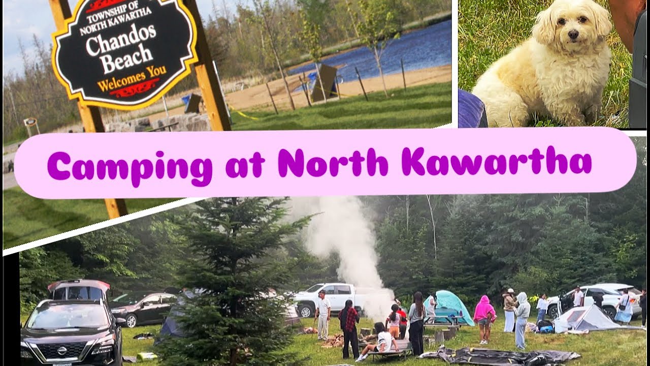 Camping at North Kawartha | Family, relatives & friends || Tsetashi vlog (Part I)