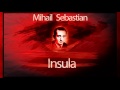 Mihail Sebastian - Insula (1987)