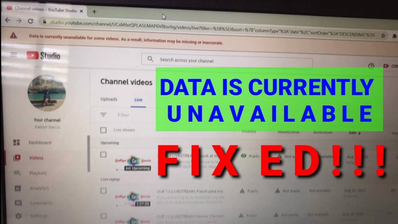 HOW TO FIX DATA IS CURRENTLY UNAVAILABLE FOR SOME VIDEOS, AS A RESULT, AN INFORMATION MAY BE MISSING