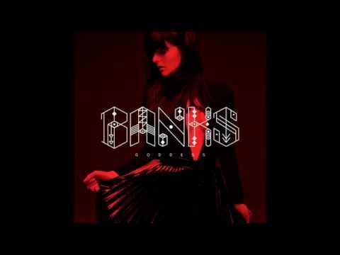 Banks (+) Fuck Em Only We Know