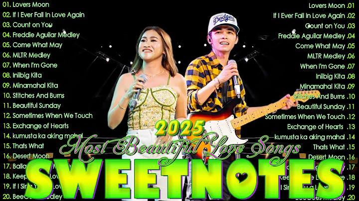 SWEETNOTES Nonstop Playlist 2025💥Best of OPM Love Songs 2025 💥 OPM Hits Non Stop Playlist 2025