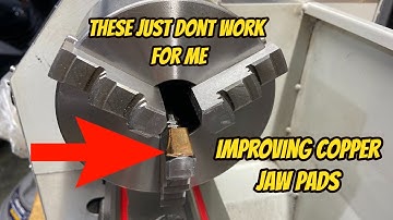Copper Jaw Pads for Lathe Chuck Part 1 of 2 Design - Vevor Mini Lathe custom addon