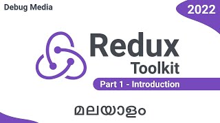 Redux toolkit malayalam | React 18 | Part 1/3 | React malayalam | web development malayalam