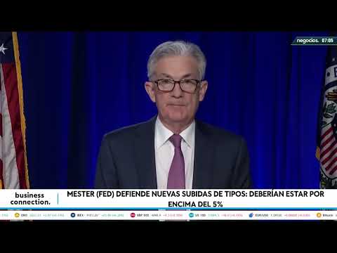 La Fed defiende nuevas subidas de tipos de inter&eacute;s: deber&iacute;an estar por encima del 5%