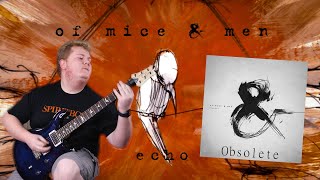 Of Mice & Men - Obsolete - Guitar cover