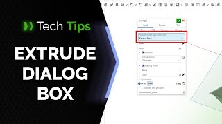 Navigating Onshape's Extrude Dialog Box - Tech Tip