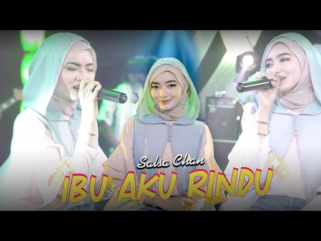 Ibu Aku Rindu - Syubbahnul Muslimin  - Salsha Chan - Dangdut Religi Version class=