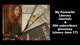 Literary journal & magazine reviews + 500 subscriber GIVEAWAY
