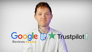 Full Google vs Trustpilot: which one should you focus on in 2026 Update