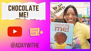Chocolate Me! | Classroom Read Aloud | Black History Month Read Aloud