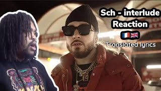 FRENCH RAP REACTION SCH - Interlude (Clip officiel)