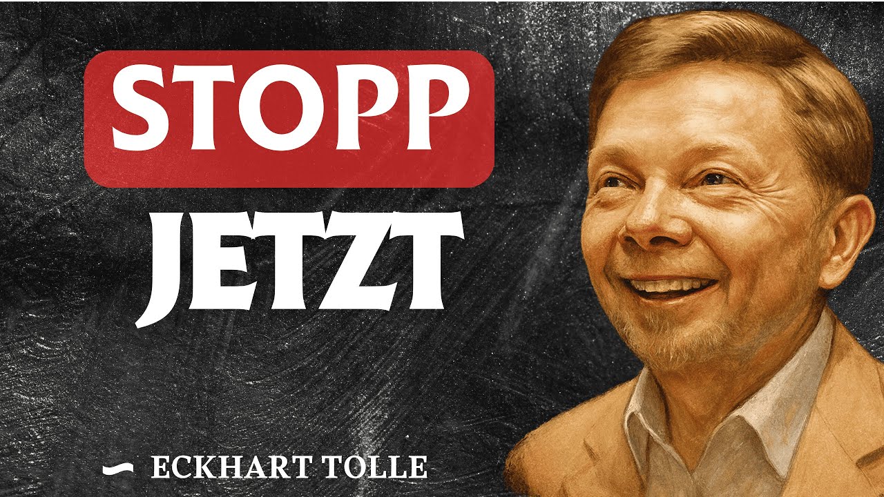 Hör Jetzt Sofort Auf, zu Viel Nachzudenken - Eckhart Tolle