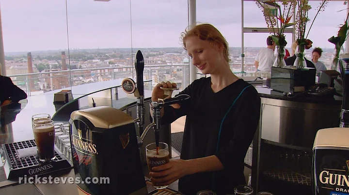 Dublin, Ireland: Guinness Storehouse and Musical Pub Crawl - Rick Steves’ Europe Travel Guide