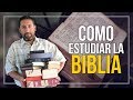 Como Estudiar la Biblia