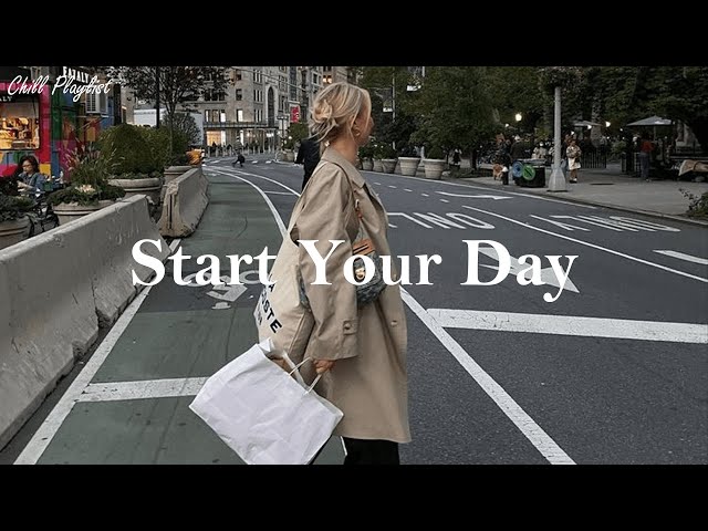 [Playlist] Start Your Day - Comfortable music that makes you feel positive class=