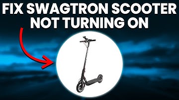 How To Fix Swagtron Scooter Not Turning On (Process For Troubleshooting The Problem)
