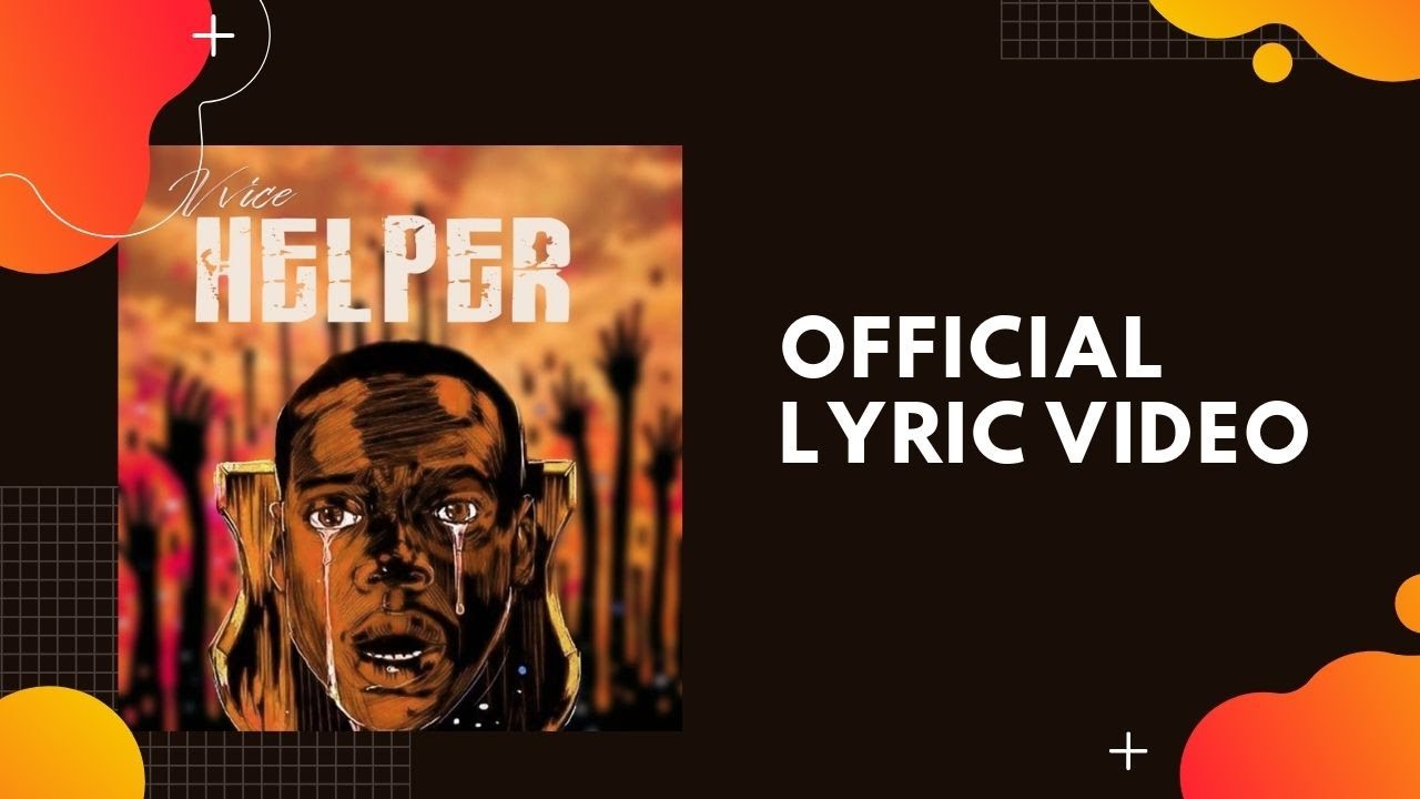 VVICE - Helper (Official Lyric Video) adlı videoyu YouTube'da izle VVICE - Helper (Official Lyric Video) adlı videoyu YouTube'da izle