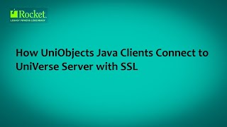 How UniObjects Java Clients Connect to UniVerse Server with SSL