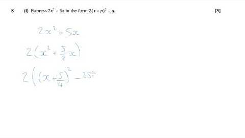 OCR C1 May 2010 q8i - AS Level - Completing the square