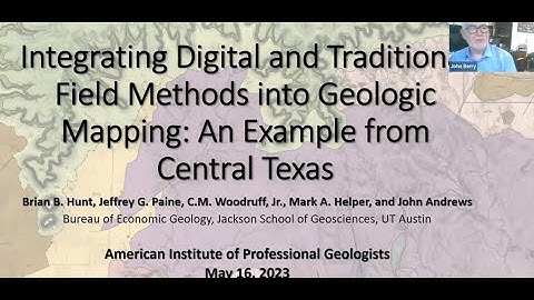 Integrating Digital and Traditional Field Methods into Geologic Mapping-An example from Central Texa