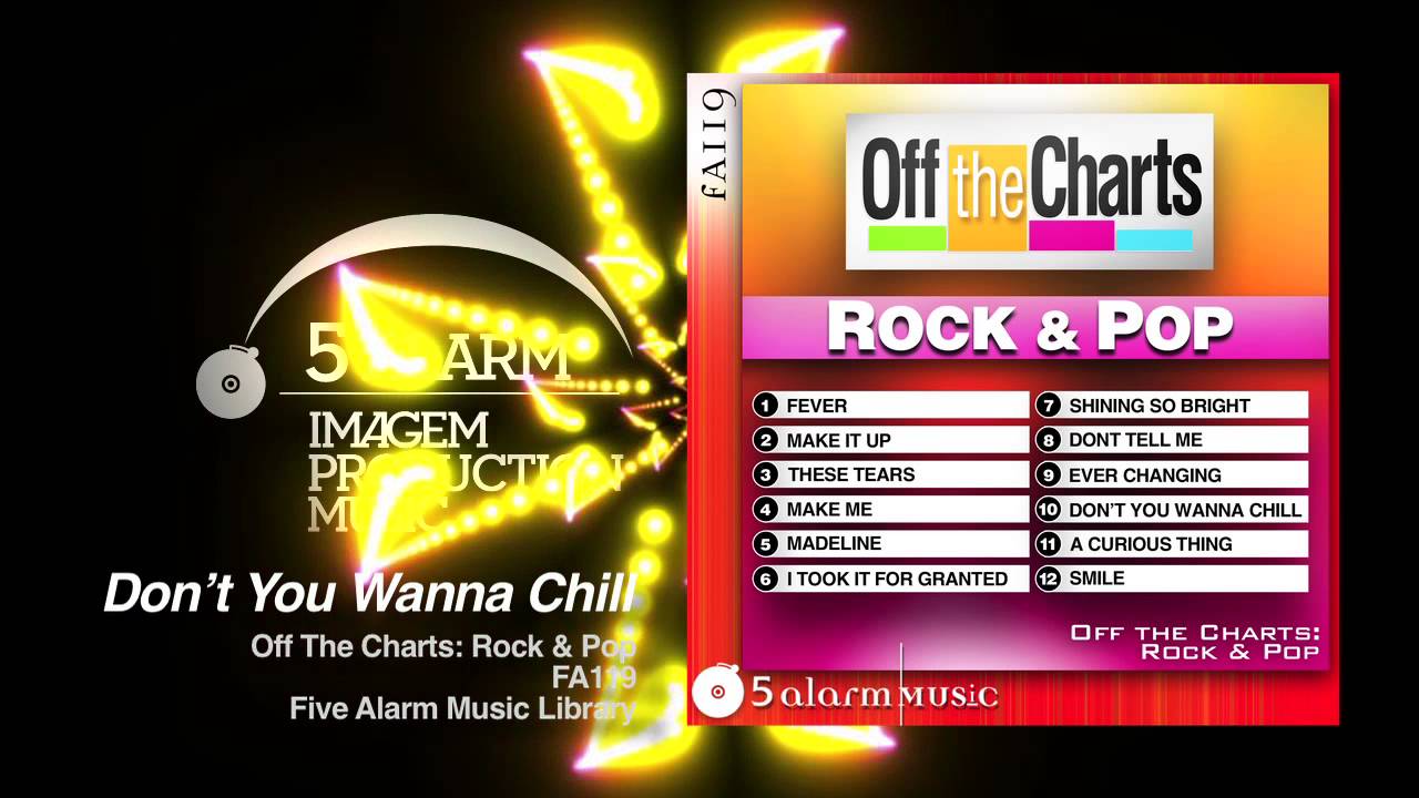 Regardez Dont You Wanna Chill - 5 Alarm Music New Release sur YouTube Regardez Dont You Wanna Chill - 5 Alarm Music New Release sur YouTube