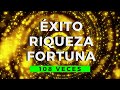 MANTRA 108 Veces: Éxito-Riqueza-Fortuna