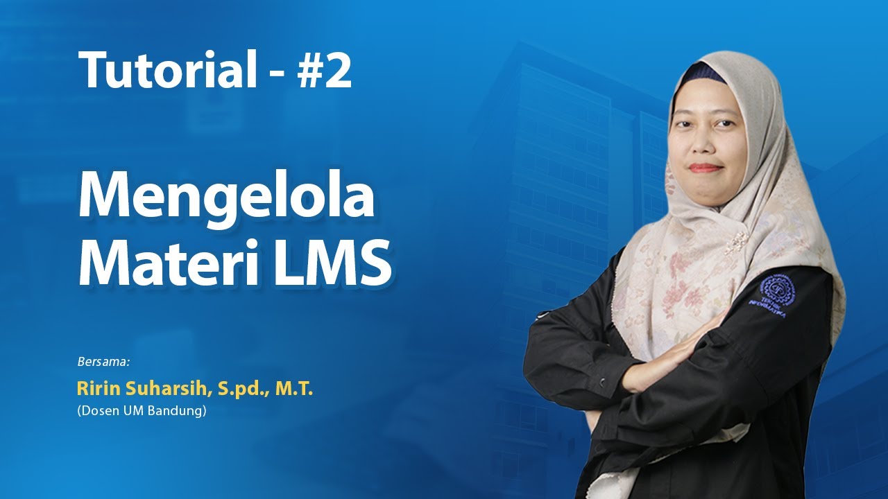 Tutorial 2 - Mengelola Materi LMS - YouTube