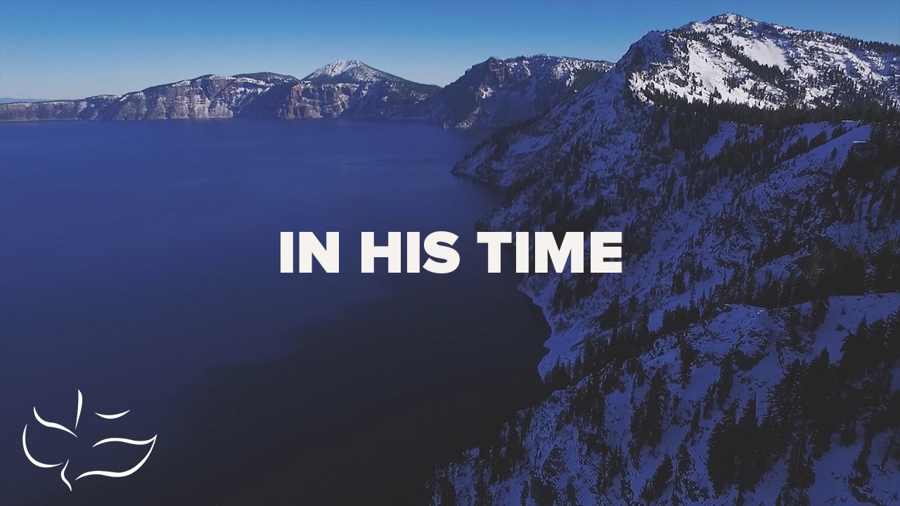 In His TIme Lyric Video