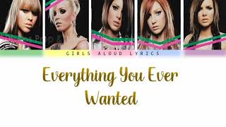 Girls Aloud - Everything You Ever Wanted (Color Coded Lyrics)