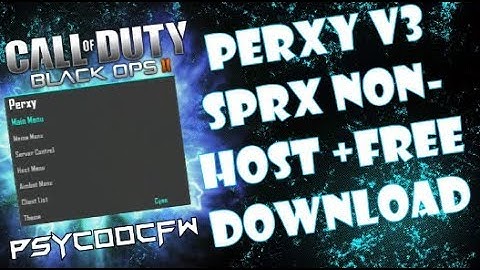 🔵[Bo2] Perxy v3 SPRX Mod Menu Non-Host (GSC SPRX Injector)+ Free Download