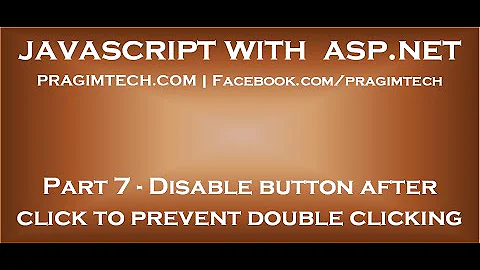 Disable ASP NET button after click to prevent double clicking