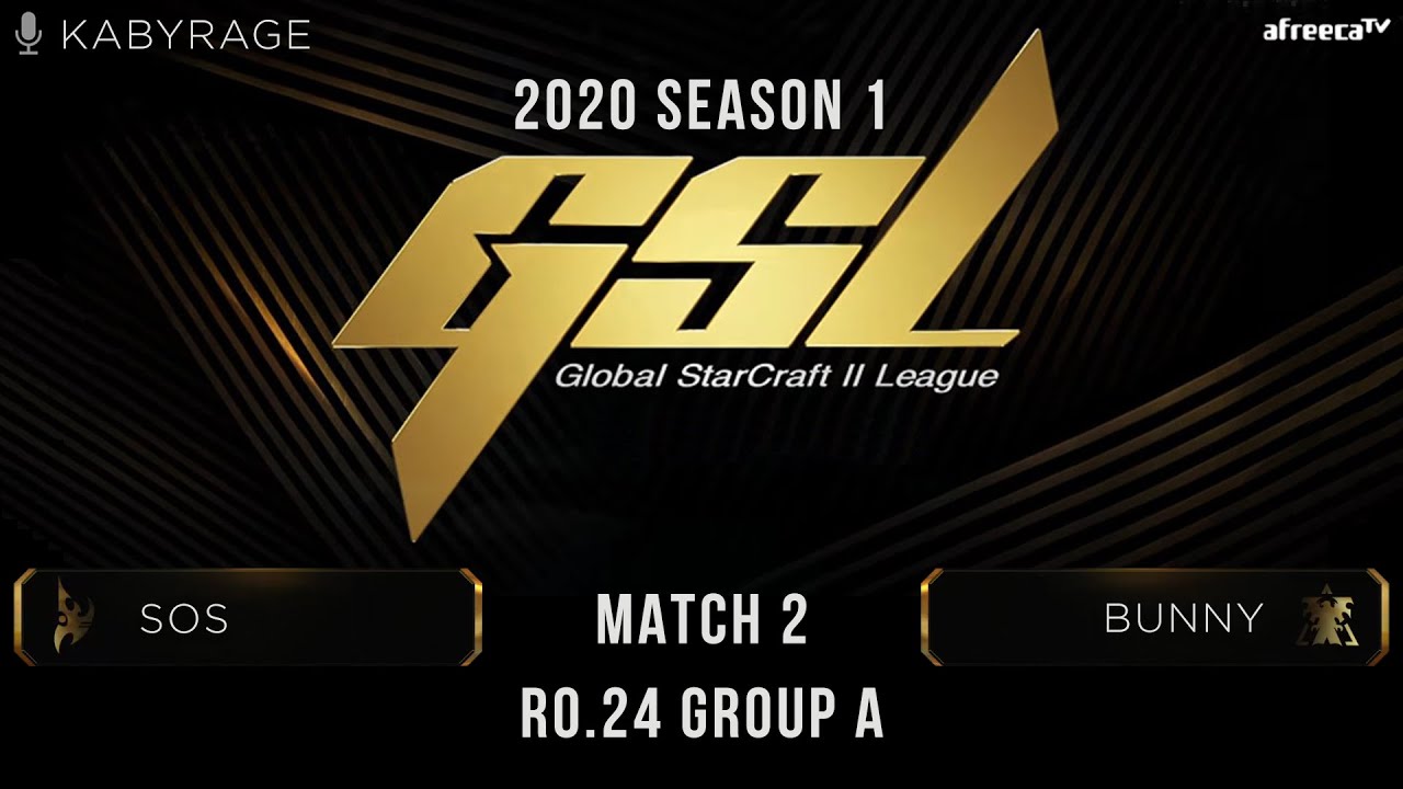 [2020 GSL Season 1] Round of 24 | Group A | Match 2: sOs (P) vs. Bunny (T)