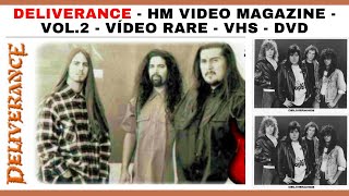 DELIVERANCE - HM VIDEO MAGAZINE - VOL.2 - VÍDEO RARE - VHS - DVD