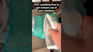 How to get creases out of your sneakers #sneakers #funny #sneakerhead