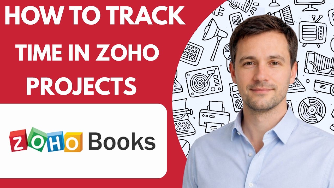 How to track time in Zoho Projects full guide 2026 - YouTube