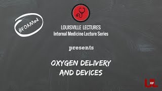 Oxygen Delivery and Devices with Dr. Bilal Jalil