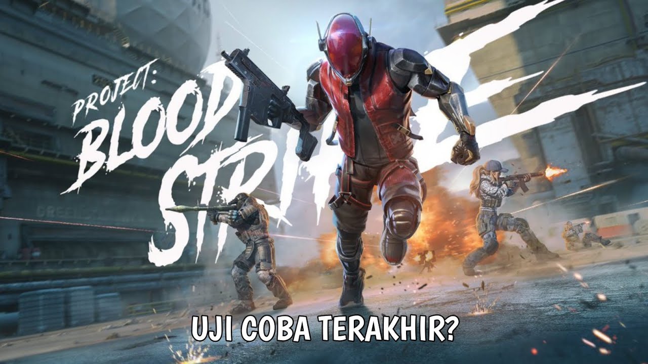 Bentar Lagi Rilis? Harusnya | Project Bloodstrike