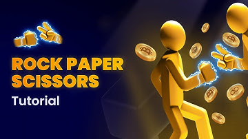 Rock Paper Scissors Tutorial