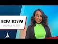 BIFA BIYYAA Waxabajjii 19 2017 Etv Ebc Ebcdotstream BIFA BIYYAA Afaanoromoo BIFA BIYYAA Waxabajjii 19 2017 Etv Ebc Ebcdotstream BIFA BIYYAA Afaanoromoo