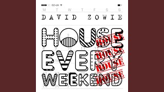 House Every Weekend (LuvBug Remix)