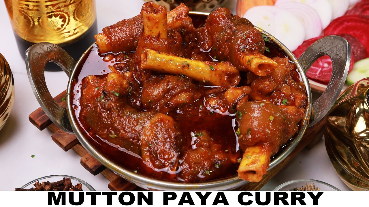 MUTTON PAYA RECIPE | मटन पाया बनाने की विधि | MUTTON PAYA CURRY | इस तरह बनाये टेस्टी मटन पाया