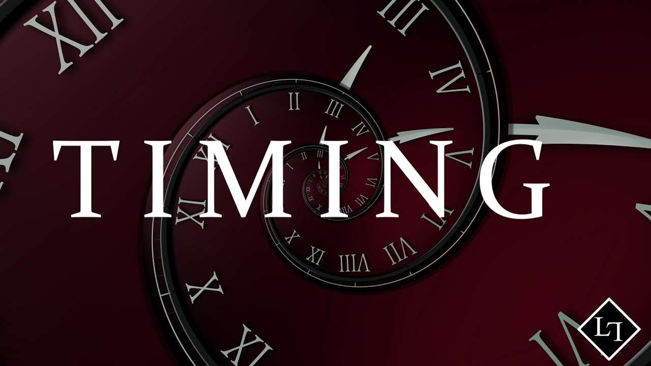 Timing is Everything! Success TimingIsEverything Patience 