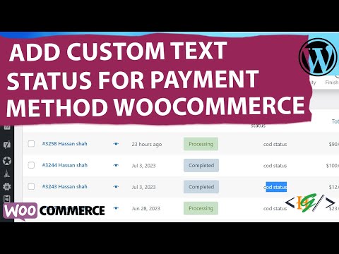How to Add Custom Text Status Column For Order Payment Gateways in Admin Orders in WooCommerce