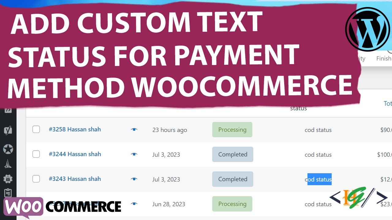 How to Add Custom Text Status Column For Order Payment Gateways in