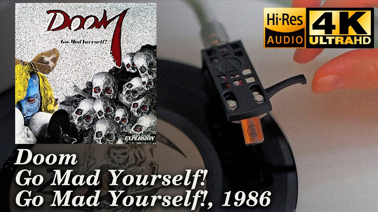 Doom - Go Mad Yourself!, 1986, Vinyl video 4K, 24bit/96kHz - YouTube